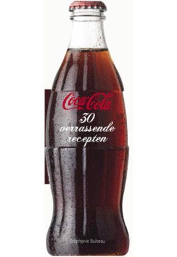 Coca Cola 30 verrassende recepten book