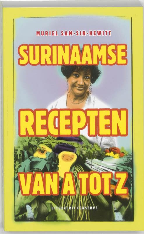 Surinaamse recepten van A tot Z book