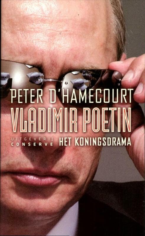 Vladimir Poetin: het koningsdrama book