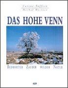 Das Hohe Venn: Bedrohter Zauber wilder Natur Business & Technology