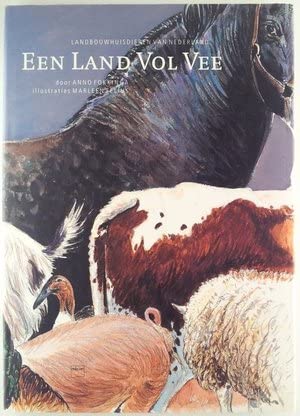 Een land vol vee: landbouwhuisdieren van Nederland book