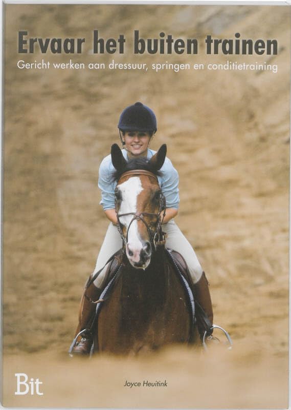 Ervaar het buiten trainen: gericht werken aan dressuur, springen en conditietraining book
