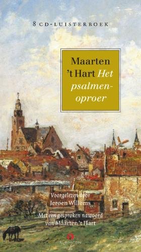Het psalmenoproer: 8 CD Luisterboek Voorgelezen door Jeroen Willems met een gesproken nawoord van Maarten 't Hart Books