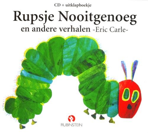 Rupsje Nooitgenoeg en andere verhalen + CD / druk 1 Children's books