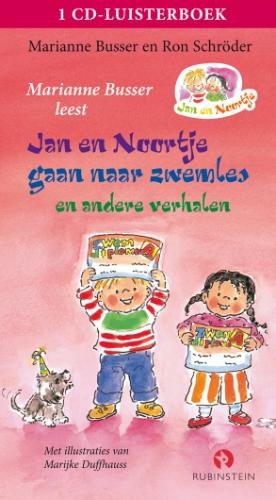 Jan en Noortje gaan naar zwemles en andere verhalen: luisterboek voorgelezen door Marianne Busser en Ron Schreuder Books