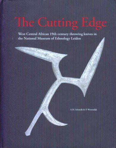 The Cutting Edge: West Central African 19th Century Throwing Knives in the National Museum of Ethnology Leiden Film, Art & Culture