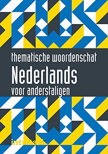Thematische woordenschat Nederlands voor anderstaligen boek book