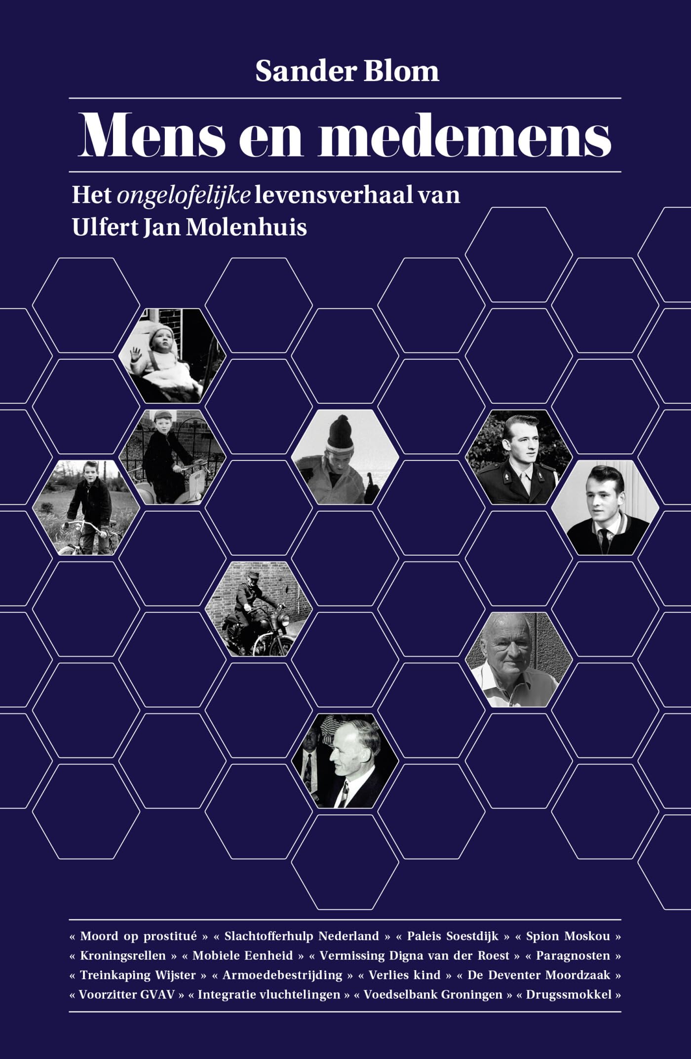 Mens en medemens: Het ongelofelijke verhaal van Ulfert Jan Molenhuis book