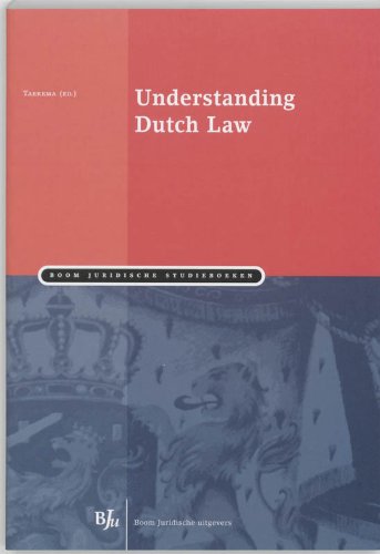 Understanding Dutch Law (Boom Juridische studieboeken) Law