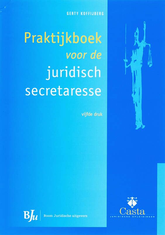 Praktijkboek voor de juridisch secretaresse book