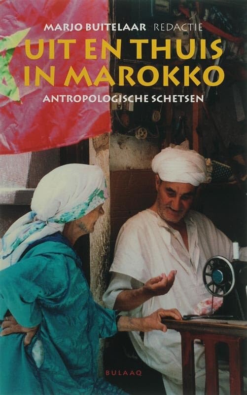 Uit en thuis in Marokko: Antropologische schetsen book