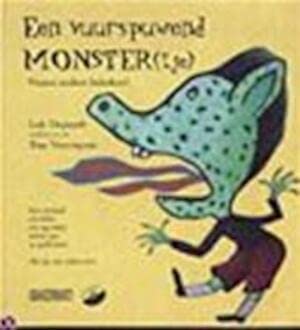 Een vuurspuwend monster(tje): pesten anders bekeken ! book