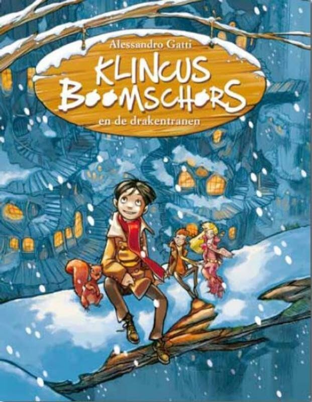 Klincus boomschors en de drakentranen (Klincus Boomschors, 1) Novels & Short Stories