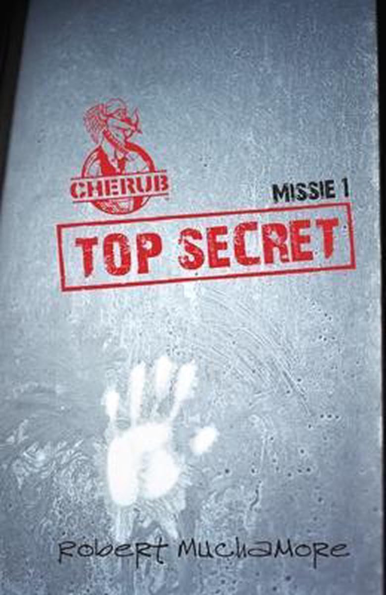 Cherub / Missie 1 Top Secret / druk 1: pocketeditie Fiction