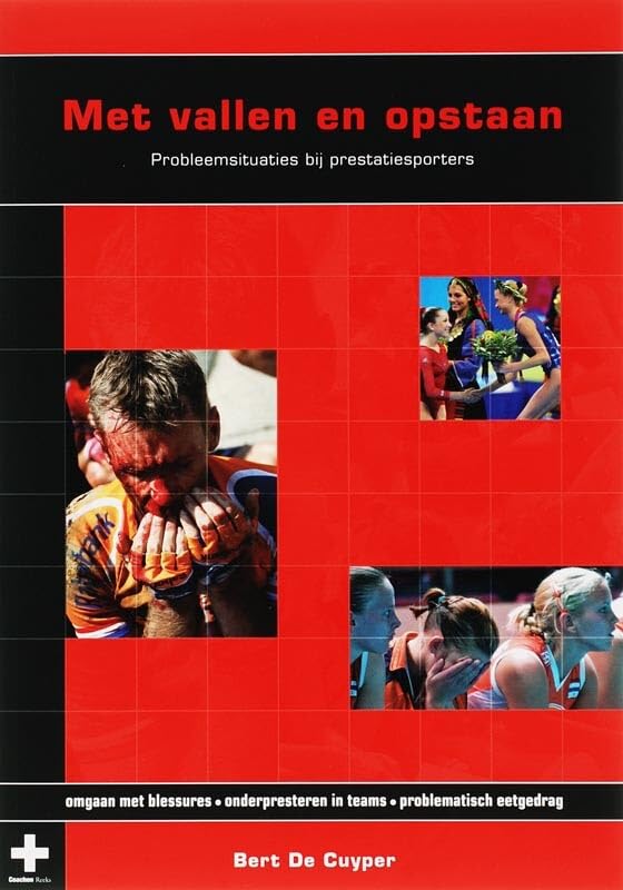 Met vallen en opstaan: probleemsituaties bij prestatiesporters book