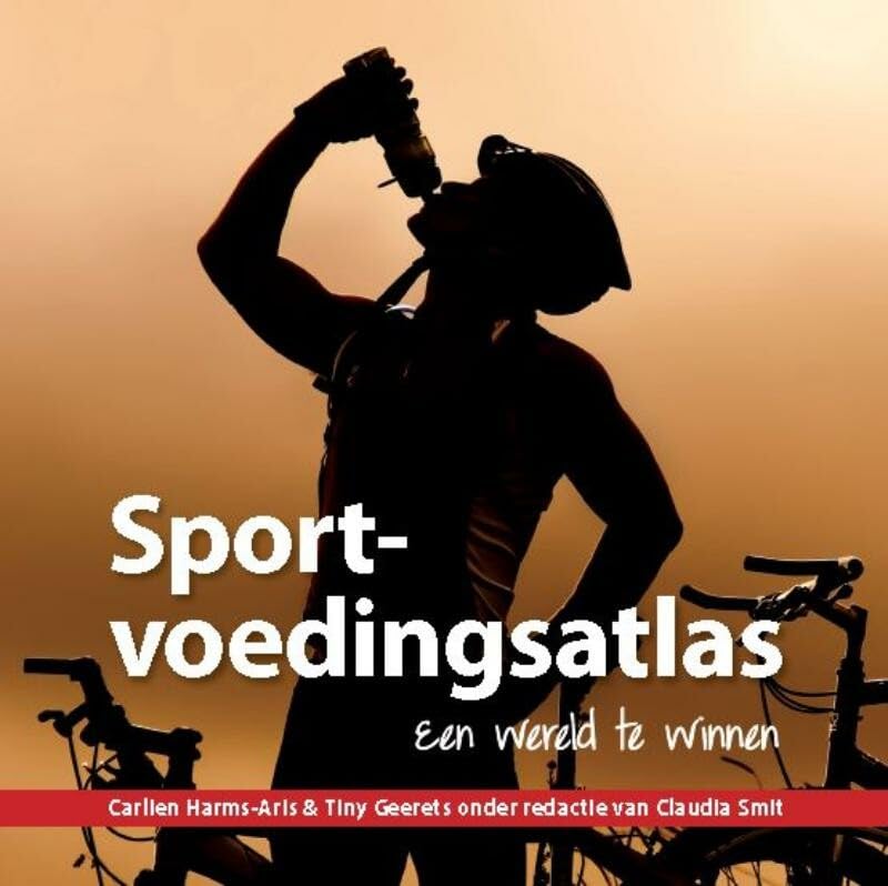Sportvoedingsatlas: een wereld te winnen book