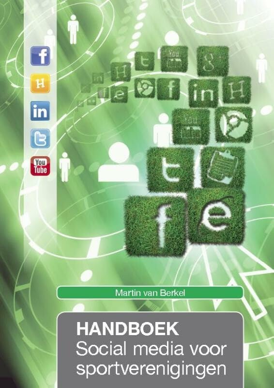 Handboek social media voor sportverenigingen book