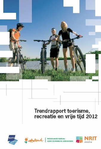 Trendrapport toerisme recreatie en vrije tijd 2012 book