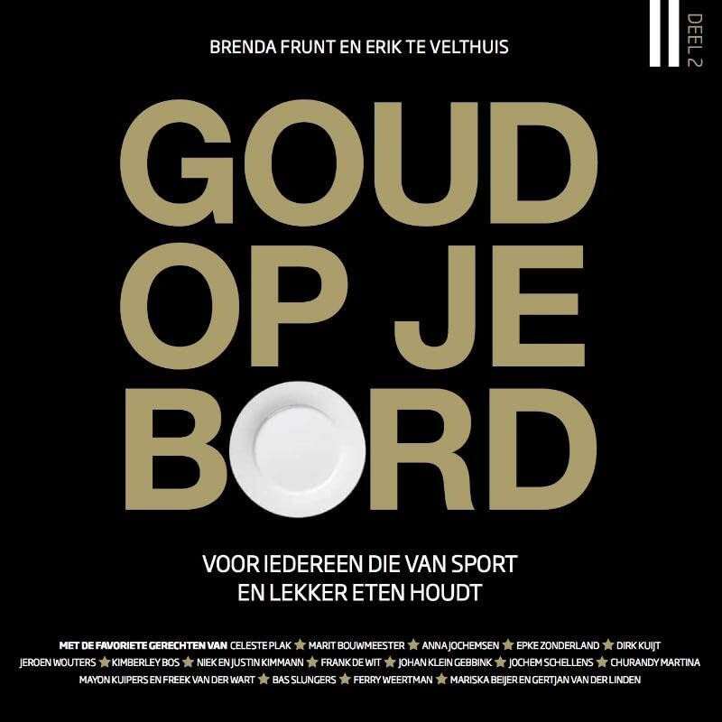 2 (Goud op je bord: voor iedereen die van sport en lekker eten houdt) Leisure & Fun