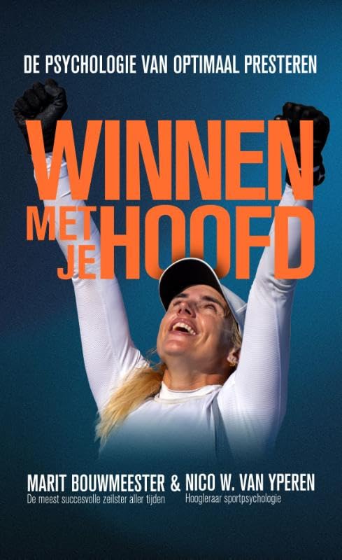 Winnen met je hoofd: De psychologie van optimaal presteren book