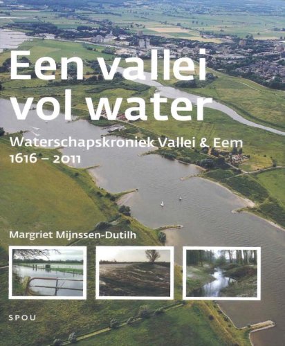 Waterschapskroniek Vallei & Eem deel 2 1616-2011 book