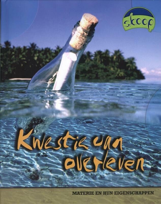 Kwestie van overleven: materie en hun eigenschappen book