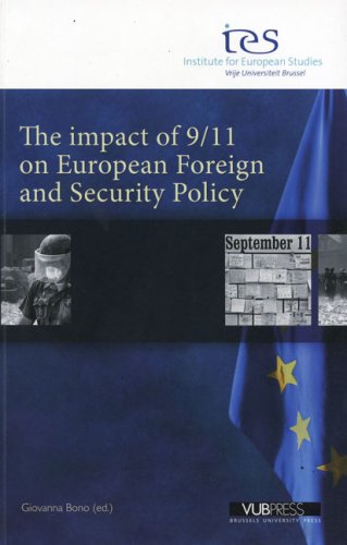 The Impact of 9/11 on European Foreign and Security Policy book