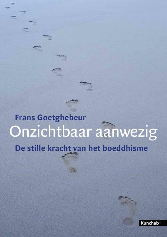 Onzichtbaar aanwezig: de stille kracht van het boeddhisme Philosophy