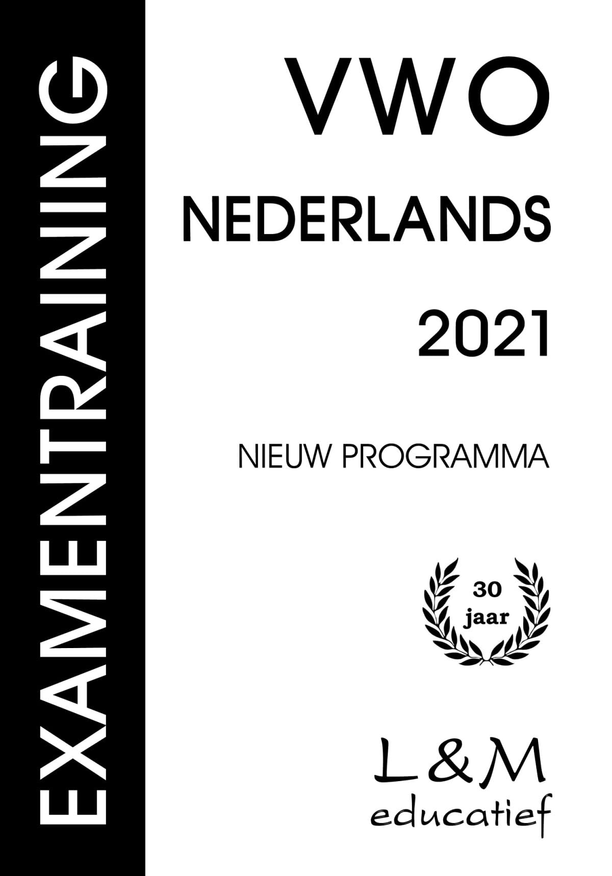 Examentraining Vwo Nederlands 2021 book