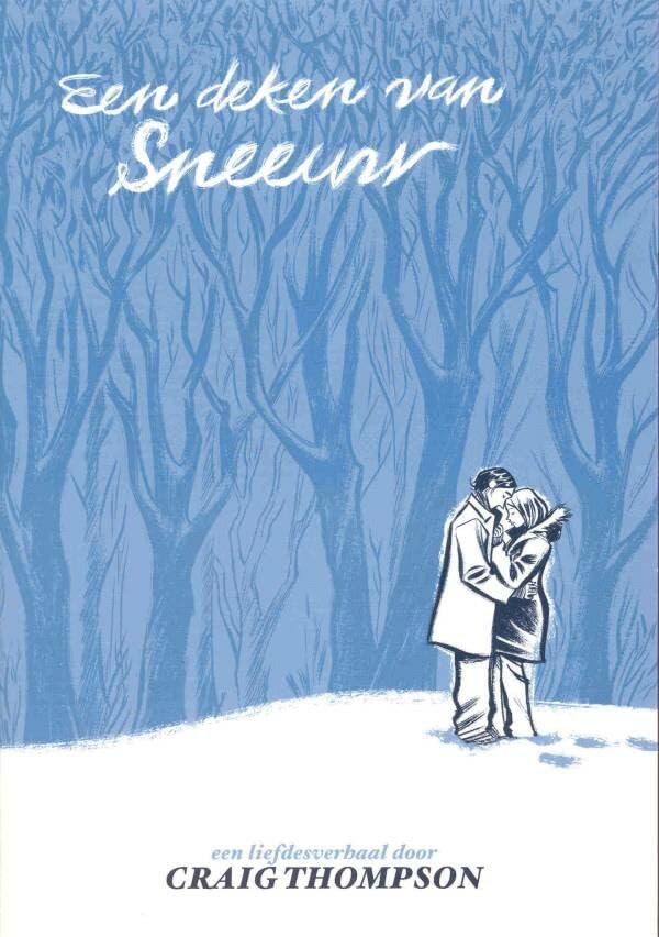 Een deken van sneeuw / druk 1: een liefdesverhaal Humour & Satire