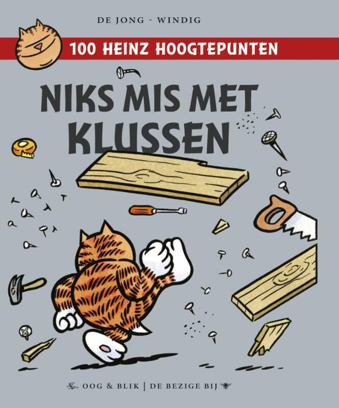 Heinz Niks mis met klussen: 100 Heinz hoogtepunten book