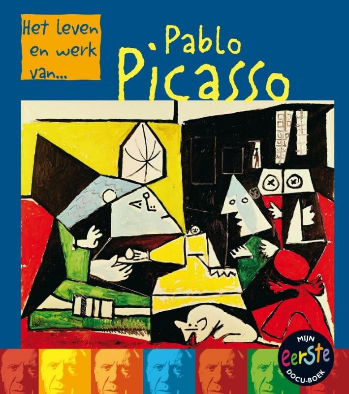 Pablo Picasso (Het leven en werk van...) Children's books