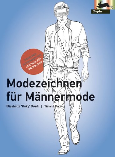 Modezeichnen fuer Maennermode: Modezeichnen für Männermode Architecture