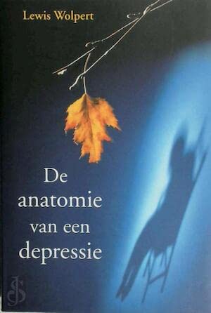 ANATOMIE VAN EEN DEPRESSIE Psychology