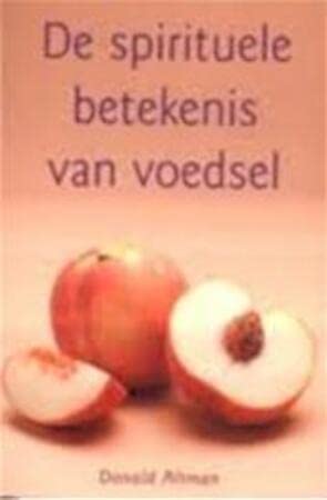 De spirituele betekenis van voedsel Philosophy