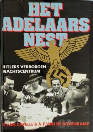 Het Adelaarsnest: Hitlers verborgen machtcentrum book
