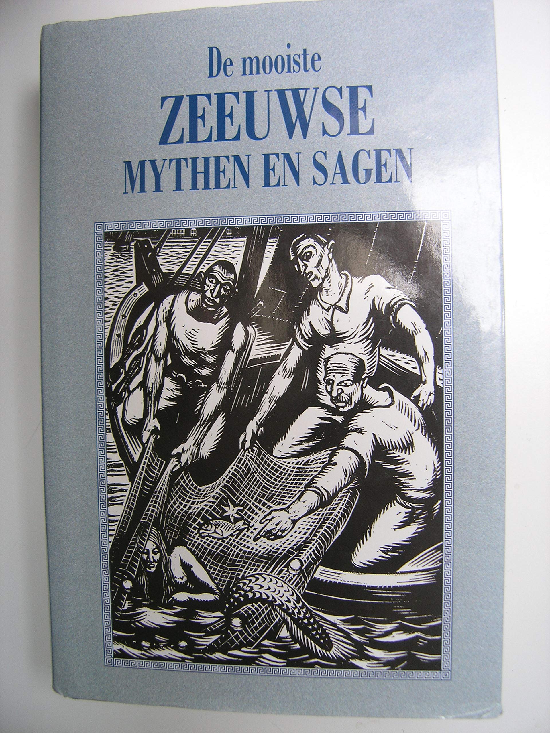 De mooiste Zeeuwse mythen en sagen book