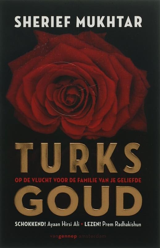 Turks goud: Op vlucht voor je familie van je geliefd book