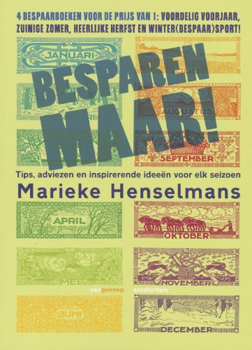 Besparen maar !: tips, adviezen en inspirerende ideeën voor elk seizoen book
