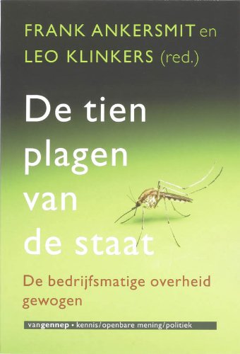 De tien plagen van de staat: de bedrijfsmatige overheid gewogen book