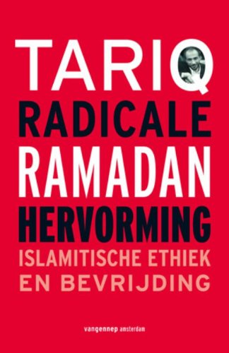 Radicale hervorming: islamitische ethiek en bevrijding Books