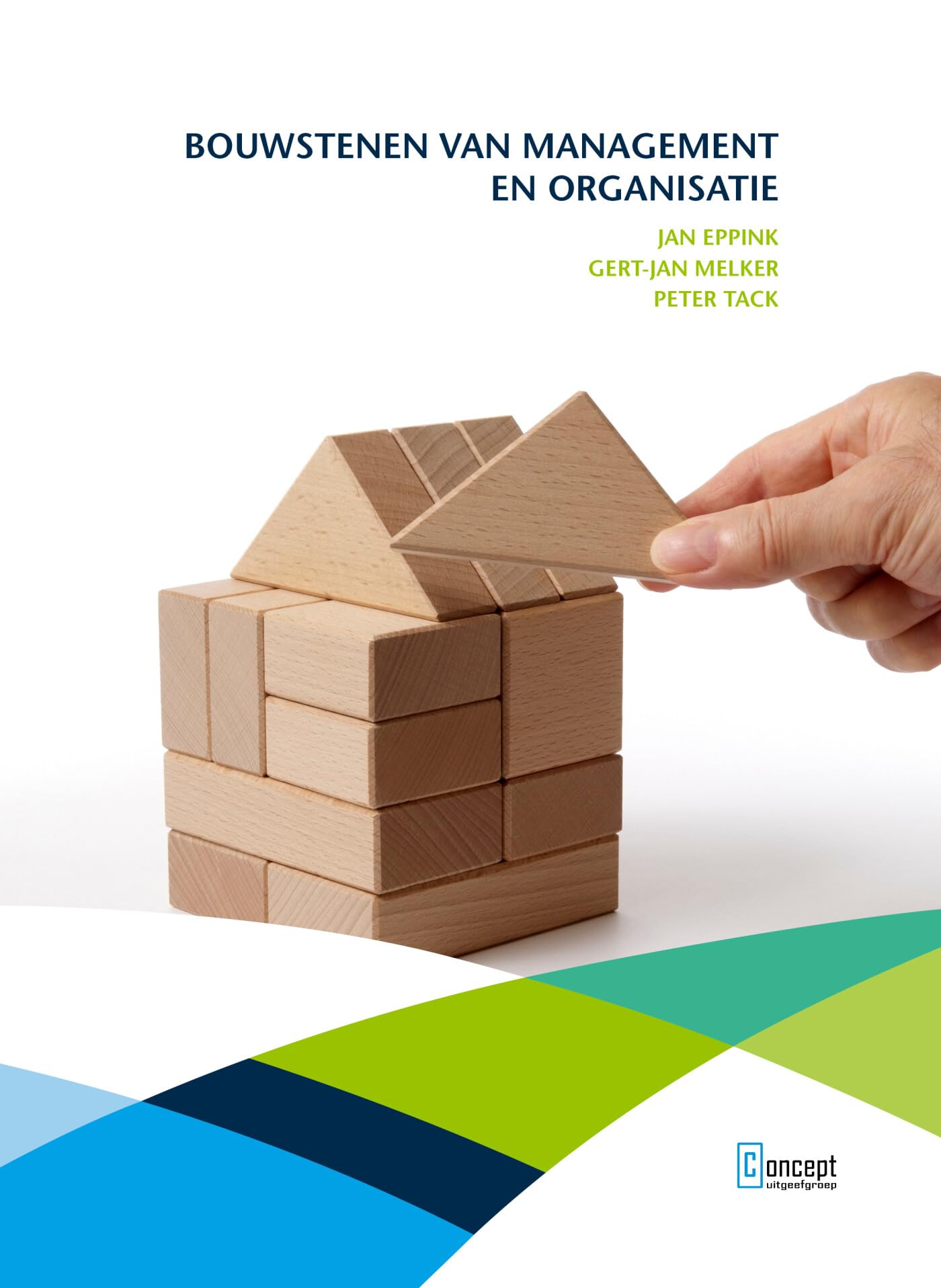 Bouwstenen van management en organisatie book