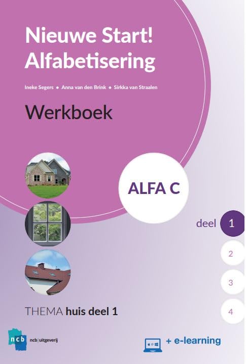 Werkboek: Cursisten Werkboek Alfa C Deel 1 + e-learning (Nieuwe Start Alfabetisering, 1) Foreign Languages ​​& Dictionaries