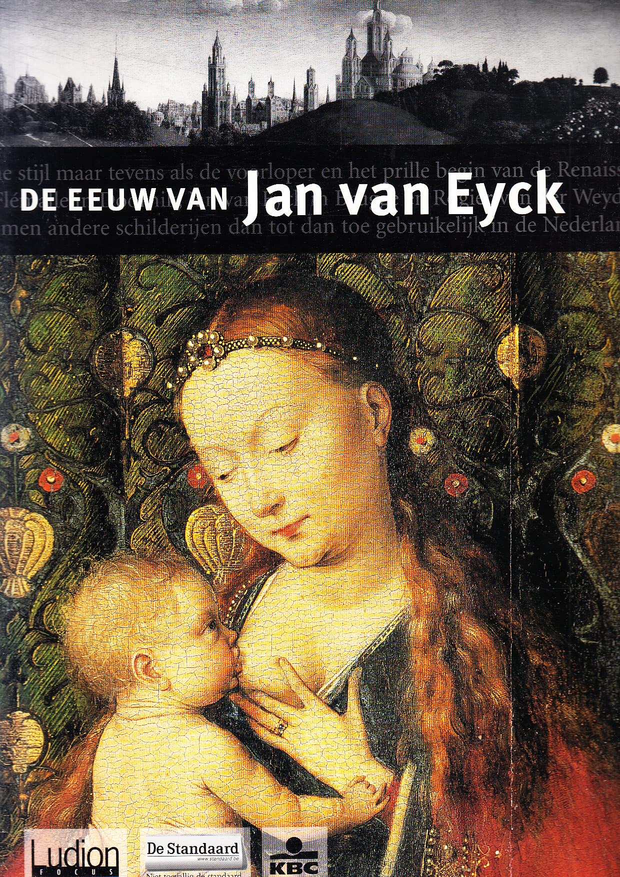 De eeuw van Jan van Eyck (Beaux arts collection) Film, Art & Culture