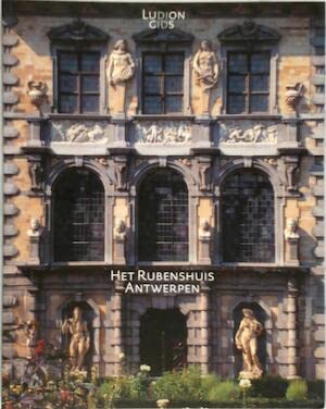 Het Rubenshuis Antwerpen (Ludion gidsen) Film, Art & Culture