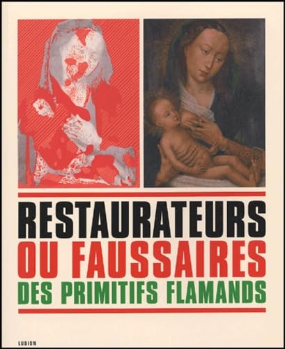Vrai et faux : l'histoire passionnante de la restauration des primitifs flamands : exposition, Bruges, Groeningemuseum, 26 novembre 2004-28 février 2005 Film, Art & Culture