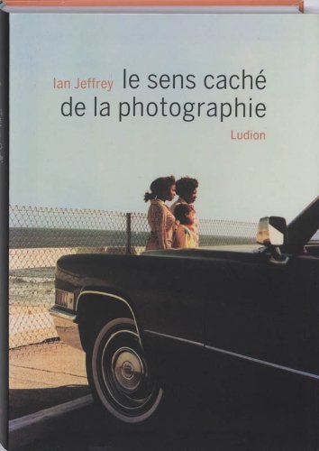 Le sens cache de la photographie: lessons from Master Photographers book