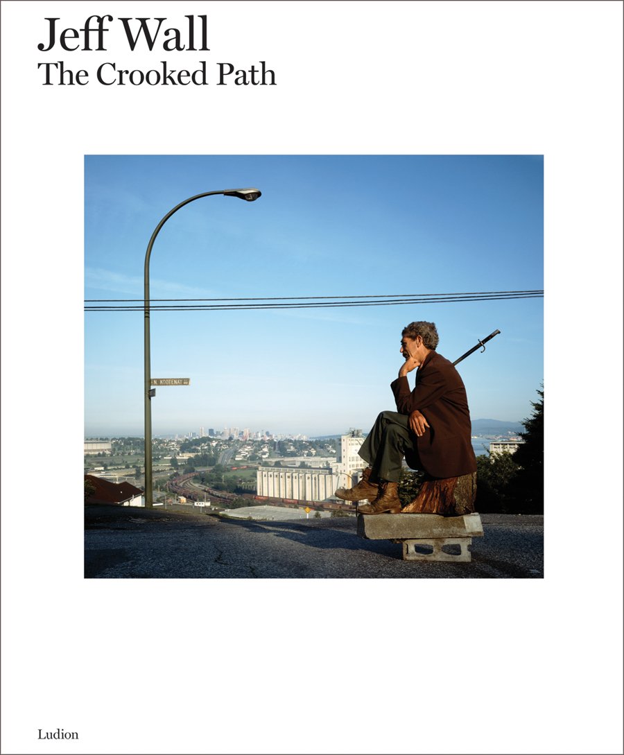 Product Image: Jeff Wall: The Crooked Path