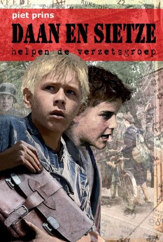 Daan en Sietze helpen de verzetsgroep book
