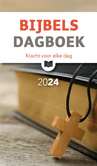 Bijbels dagboek 2024: Kracht voor elke dag book